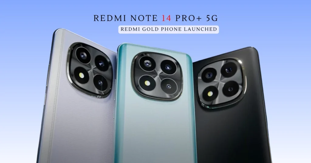 Redmi Note 14 Pro+ 5G