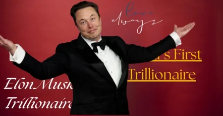 Elon Musk Trillionaire